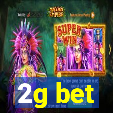 2g bet